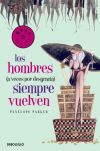 Los hombres (a veces por desgracia) siempre vuelven