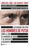 Los Hombres De Putin De Catherine Belton