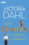 Los hombres de verdad… no mienten