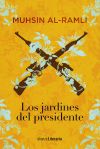 Los jardines del presidente