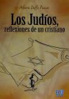 Los judíos, reflexiones de un cristiano 