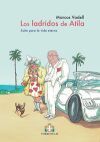 Los ladridos de Atila