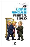 Los l&iacute;deres mundiales frente al espejo