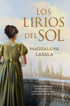 Los Lirios Del Sol De Magdalena Lasala