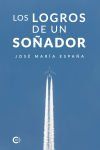 Los logros de un so&ntilde;ador