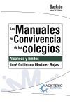 Los manuales de convivencia de los colegios