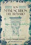 Los manuscritos del tránsito