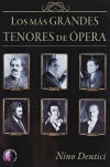 Los más grandes tenores de ópera