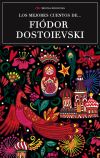 Los mejores cuentos de F.Dostoievski