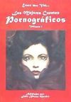 Los mejores cuentos pornogr&aacute;ficos. Volumen 1
