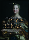 Los mejores reyes fueron reinas