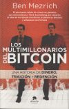 Los multimillonarios del bitcoin