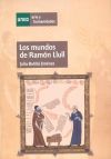 Los mundos de Ramón Llull