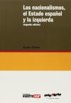 Los nacionalismos, el Estado Español y la izquierda