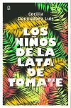 Los niños de la lata de tomate