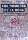 Los nombres de la rosa: Diccionario biográfico del socialismo en Aragón desde sus orígenes a la Transición