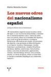 Los nuevos odres del nacionalismo espa&ntilde;ol