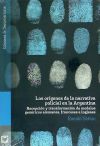 Los orígenes de la narrativa policial en la Argentina. Recepción y transformación de modelos genéricos alemanes, franceses e ingleses.