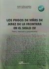 Los pagos de viñas de Jerez de la Frontera en el siglo XV