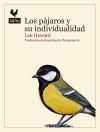 Los p&aacute;jaros y su individualidad