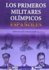 Los primeros militares ol&iacute;mpicos espa&ntilde;oles