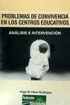 Los problemas de convivencia en los centros educativos