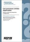 Los procesos civiles especiales