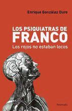 Portada de Los psiquiatras de Franco (Ebook)