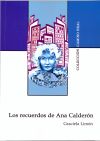 Los recuerdos de Ana Calderón