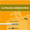Los recursos administrativos. una visión práctica