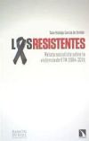 Los resistentes