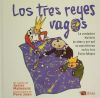 Los reyes vagos = Els desorientals reis dorient