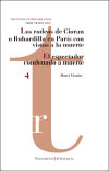 Los rodeos de Cioran o Buhardilla en París con vistas a la muerte/ El espectador condenado a muerte