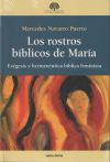 Los rostros bíblicos de María: Exégesis y hermenéutica bíblica feminista