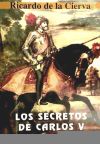 Los secretos de Carlos V