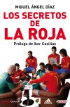 Los secretos de La Roja