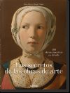 Los secretos de las obras de arte