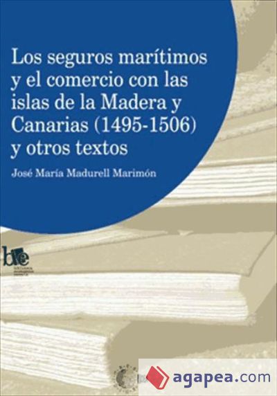 Los seguros maritimos y el comercio con las islas de la madera