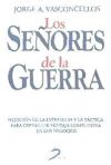 Los señores de la guerra