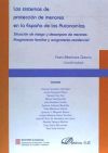 Los sistemas de proteccion de menores en la España de las Autonomias