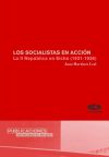 Los socialistas en acci&oacute;n. La II Rep&uacute;blica en Elche (1931-1936)