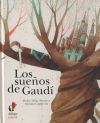 Los sueños de Gaudí