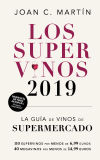 Los supervinos 2019 . La guía de vinos del supermercado