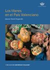 Los t&iacute;teres en el Pa&iacute;s Valenciano