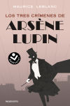 Los tres crímenes de Arsène Lupin