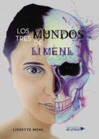 Portada de Los tres mundos de Li Mehl (Ebook)