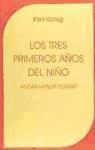 Los tres primeros años del niño: andar, hablar, pensar