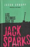 Los últimos días de Jack Sparks