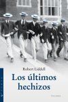 Los &uacute;ltimos hechizos