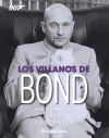 Los villanos de Bond